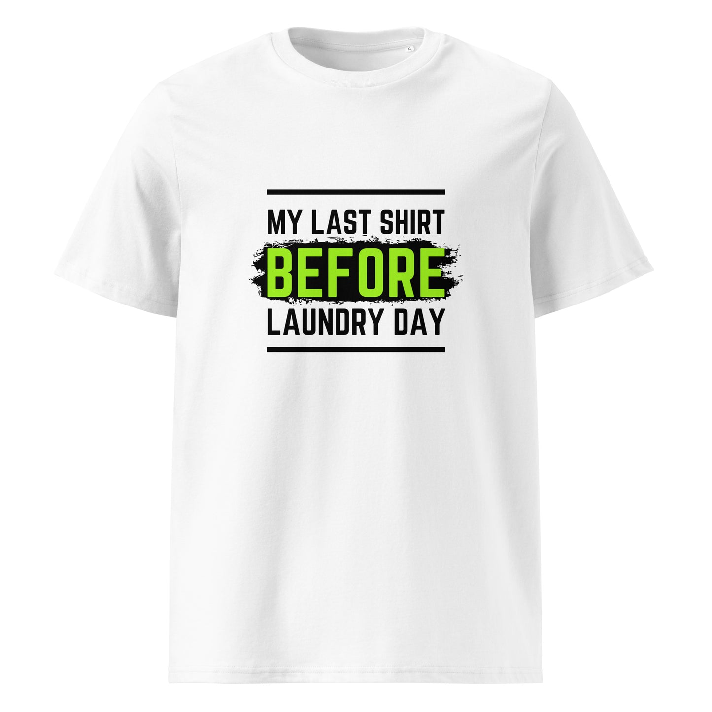 Last Shirt Unisex T-shirt