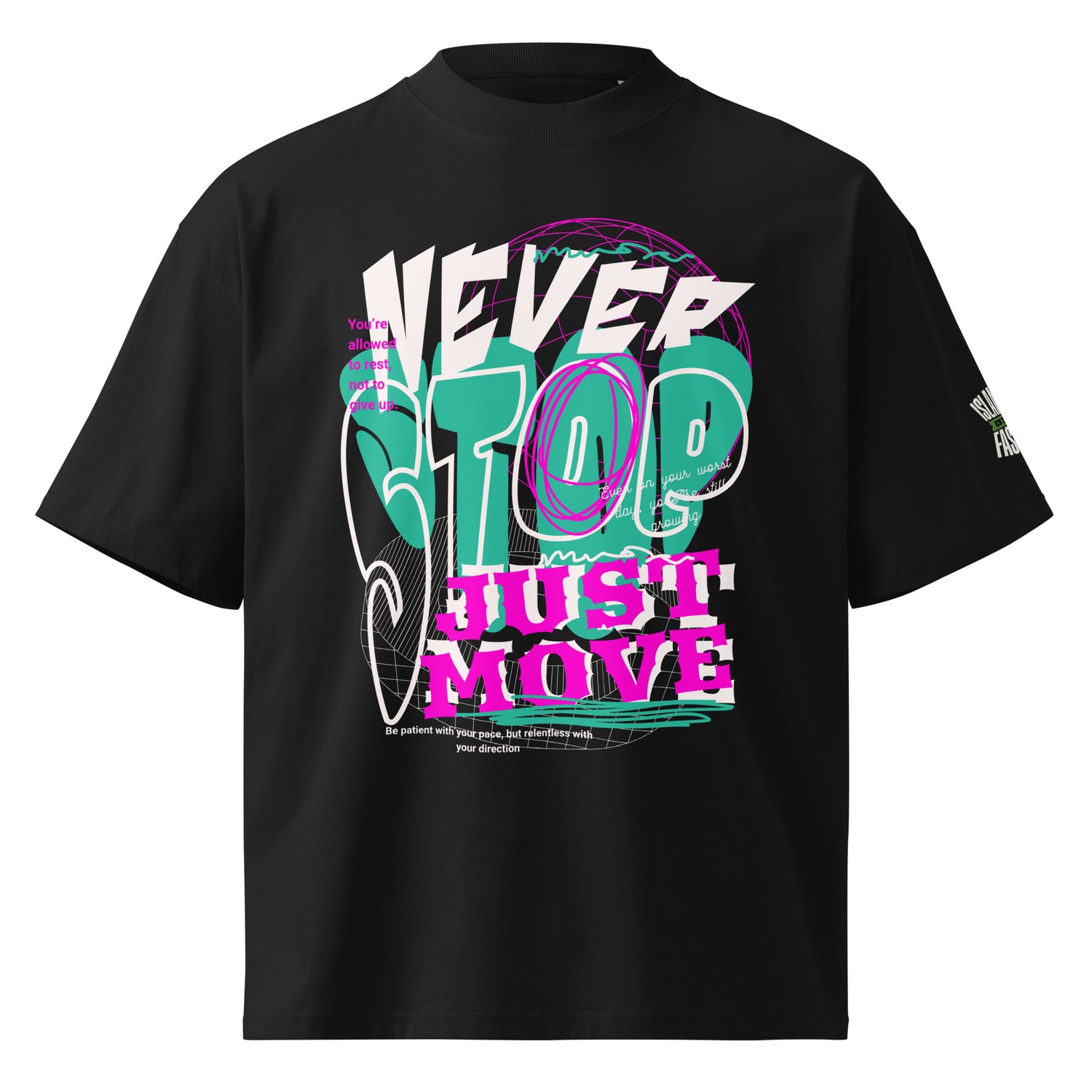 Black t-shirt with colorful graphic and text 'Never Stop Just Move' on a white background
