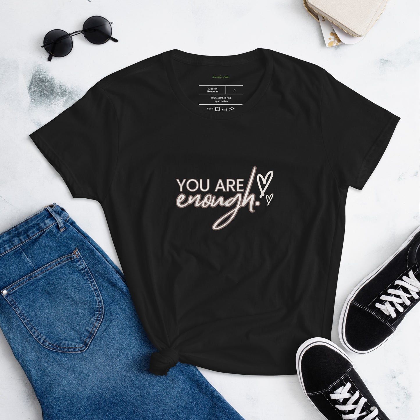 You Are Enough T-Shirt