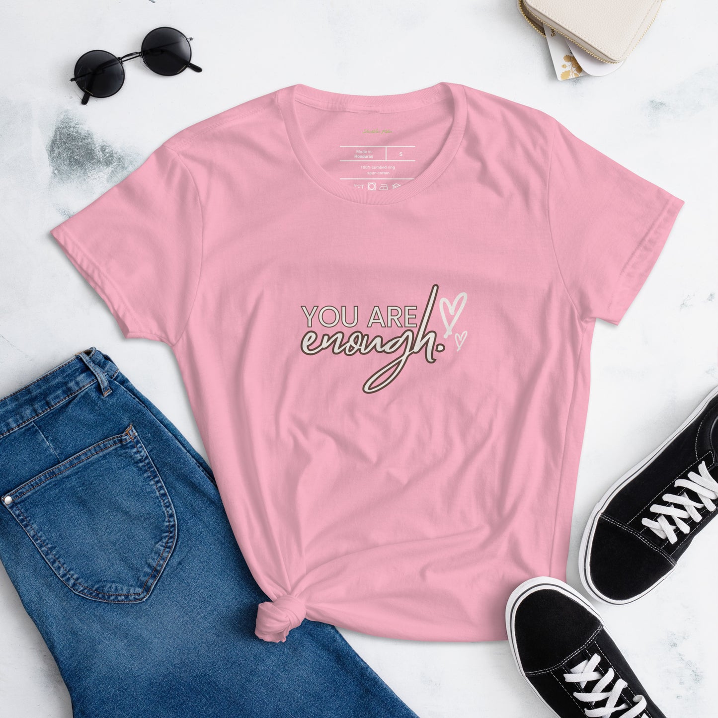 You Are Enough T-Shirt